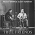 "True Friends"